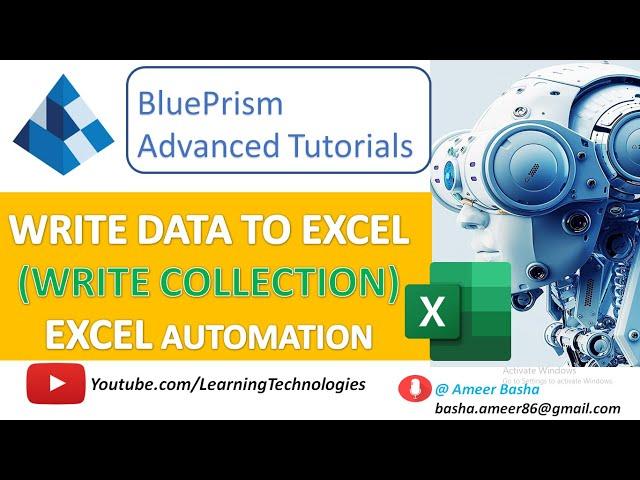 Blue Prism #4 : Write data to an Excel Worksheet - Excel Automation (Write Collection)