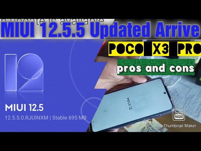 POCO X3 pro MIUI 12.5.5 Updating and User Experience /Update or Not !!?