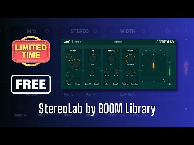 Amazing Plugin FREE FOR LIMITED TIME(10,000 licenses) - StereoLab by BOOM Library - Sound Demo