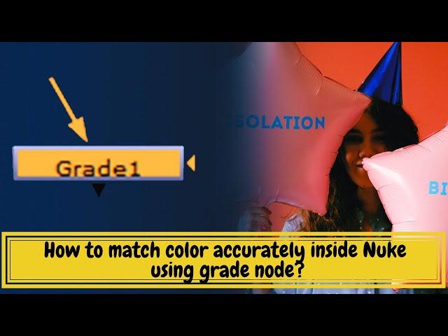 Nuke tutorial | How to match color accurately inside Nuke using Grade node