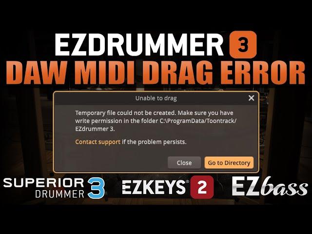 EZDrummer 3 | Dragging Midi To Your DAW Error | Write Permissions | EZK2, EZBass, and SD3