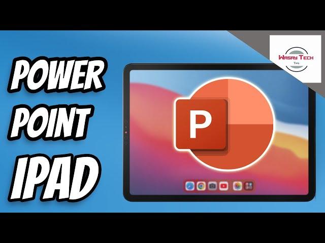 How to Open PowerPoint Slides on iPad | How to Edit PowerPoint Slides on iPad