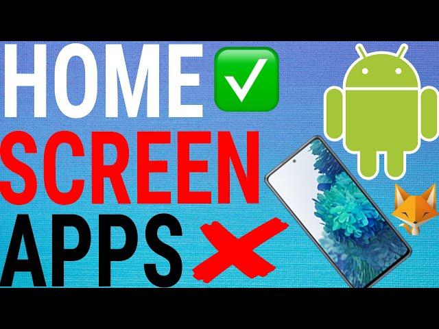 How To Remove Apps From Android Home Screen