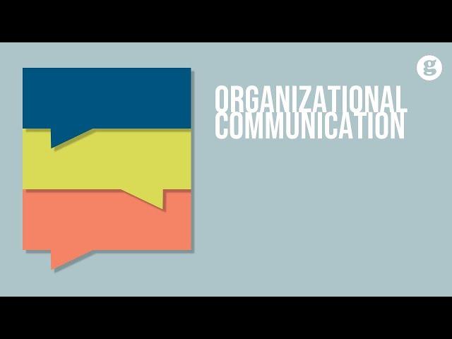 Organizational Communication