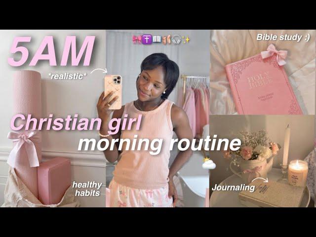 5AM CHRISTIAN GIRL MORNING ROUTINE  productive & realistic | Christian Girl Diaries