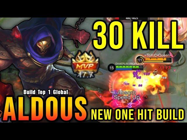 30 Kills!! New Aldous One Hit Build and Emblem!! - Build Top 1 Global Aldous ~ MLBB