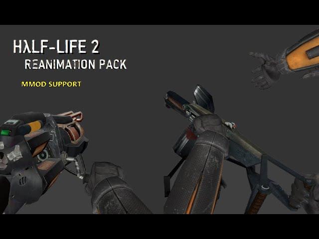 Half-Life 2 Reanimations Pack (MMOD Support) [Showcase]