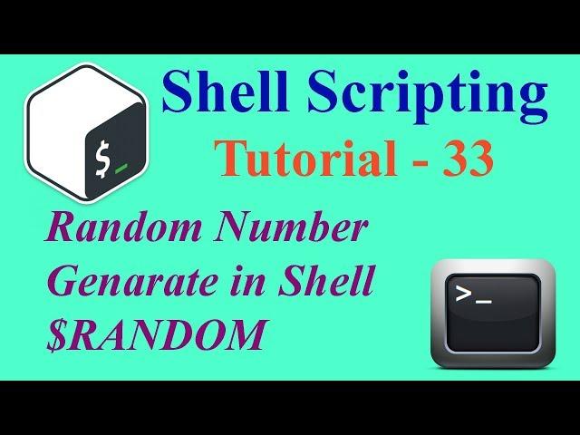 Shell Scripting Tutorial -33: Generate Random Numbers in Given Boundary | Som Tips