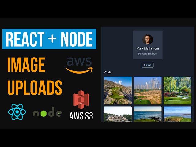 Upload Images with React & Node JS  to AWS S3