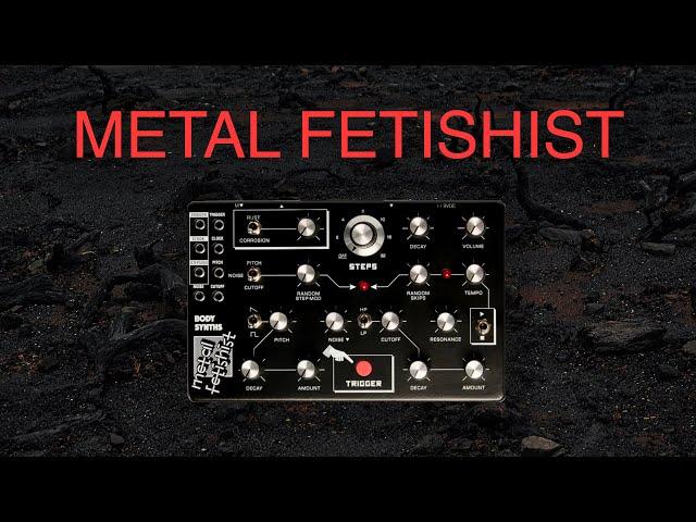 Body Synths - METAL FETISHIST!