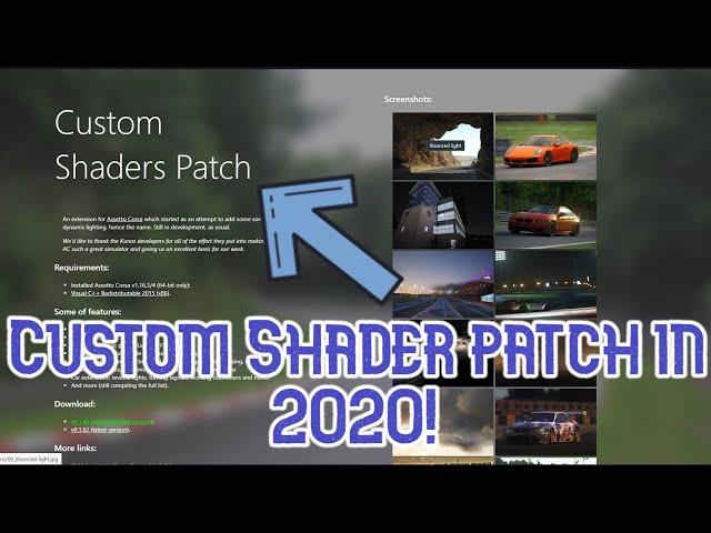 How to INSTALL CUSTOM SHADERS PATCH for Assetto Corsa! (August 2020)