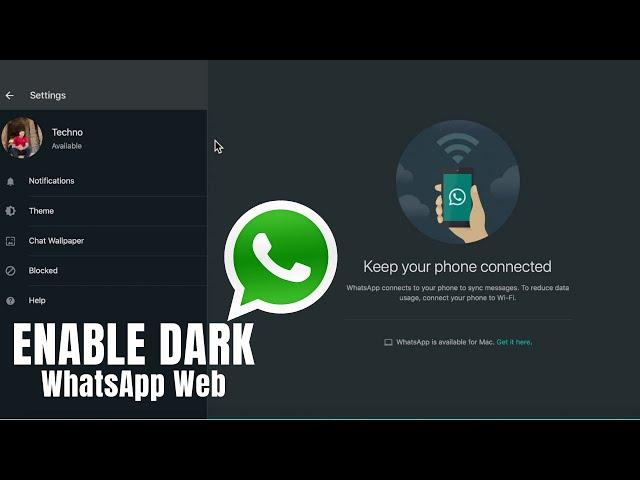 How to Enable Dark Mode on WhatsApp Web Version