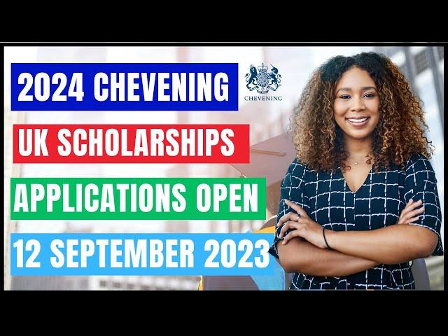 How to Apply for Fully Funded Chevening Scholarships 2024 | Chevening Scholarships Requirements 2024