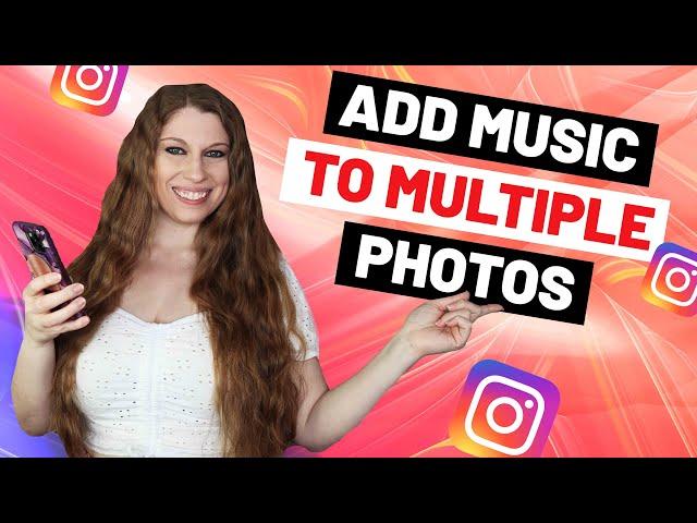 How To Add Music To Multiple Photos on Instagram (IG Album Tutorial)