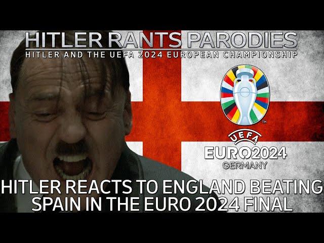 Hitler reacts to England beating Spain in the Euro 2024 Final (Alternative Universe)