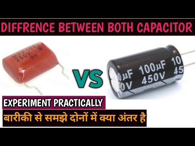 क्या अंतर है दोनों capacitor में || polar and nonpolar capacitor diffrence