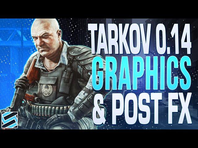 BEST GRAPHICS AND POST FX SETTINGS + GAME OPTIMIZATION - Escape from Tarkov (0.14)