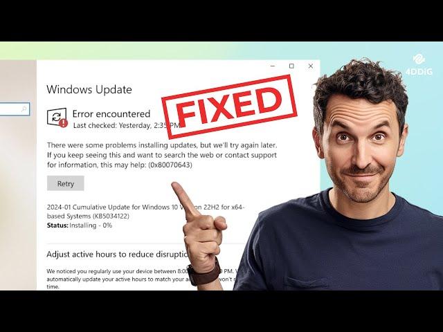 [Fixed] Windows Update Error Encountered 0x80070643 | Fail to Install Windows Update KB5034441