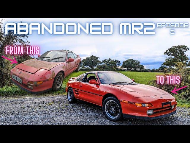 Abandoned MR2 Episode 2 - Week One Of Restoring This JDM Legend Back To It's Former Glory