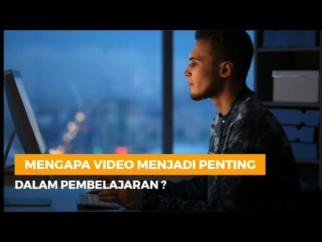 Video pembelajaran sebagai Media Pembelajaran efektif