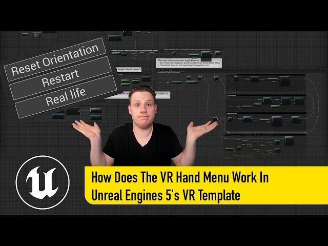 Understanding The VR Hand Menu In Unreal Engines 5's VR Template