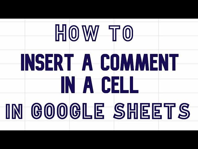 How to insert a comment in a cell in Google Sheets #googlesheets #comment