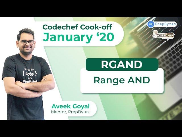 CodeChef January Cook-Off 2020 | Range AND | RGAND