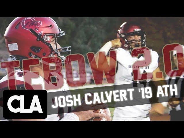 BETTER THAN Tim Tebow Was in HS? ATH Josh Calvert is a SAVAGE! Oaks Christian 2019 QB/LB Highlights