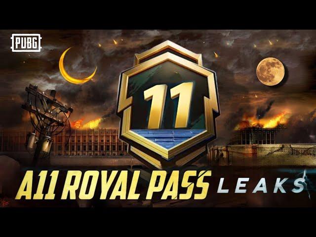  A11 ROYAL PASS / 1 TO 100 RP REWARDS / ACE 11 ROYAL PASS LEAKS ( A11 ROYAL PASS PUBG MOBILE/BGMI )