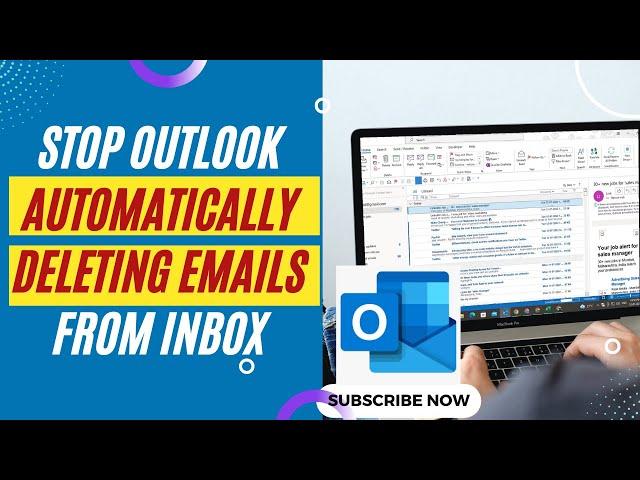 How to Stop Outlook Automatically Deleting Emails From Inbox