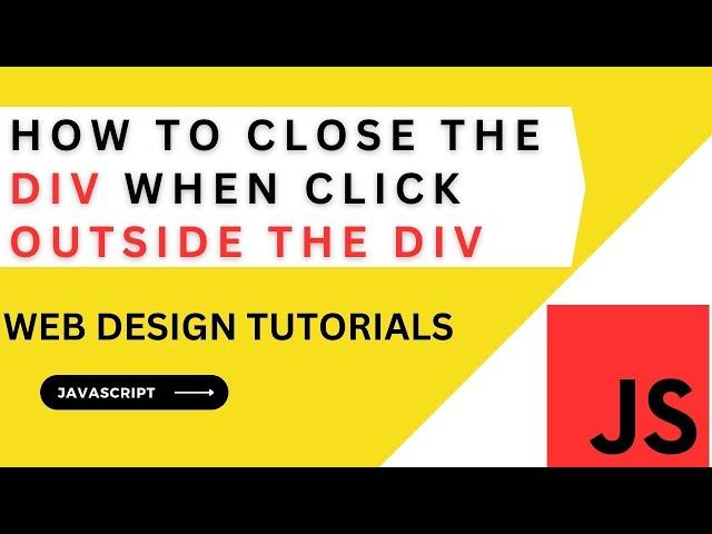 hide close a div element when mouse clicking outside using javascript