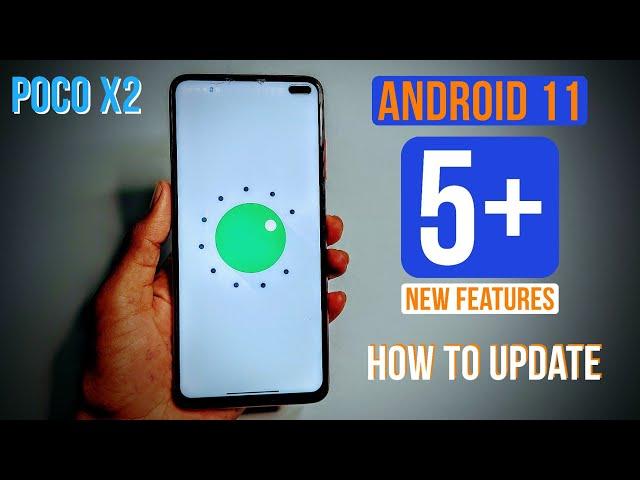 Poco X2 Android 11 Update Top 5+ Features | Poco X2 MIUI 12.1.2.0 Update | How to update android 11