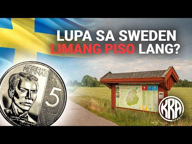 Bakit Limang Piso Lang ang Lupa sa Sweden?