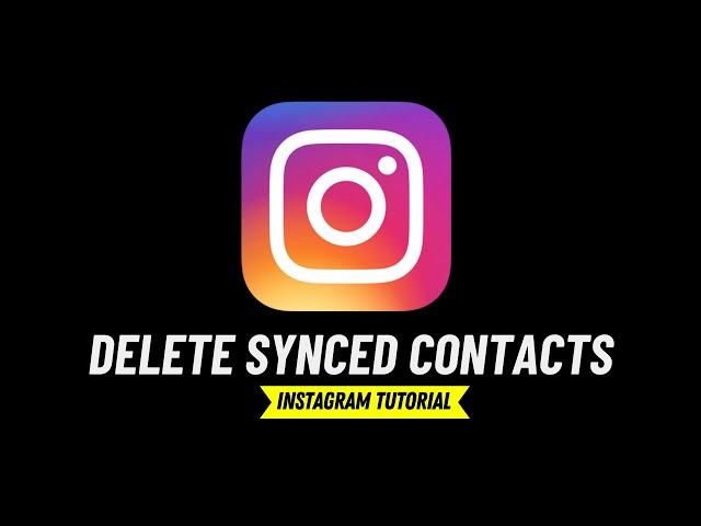 How to Delete Synced Contacts From instagram