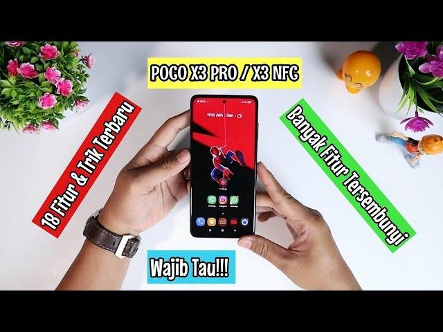 Banyak Fitur Tersembunyi!!! 18 Tips dan Trik Terbaru Poco X3 PRO / NFC