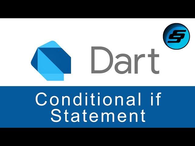 Conditional if Statement - Dart Programming