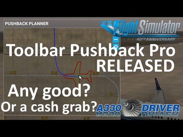 Finally a GSX Alternative? Or just a money grab? Aerosoft Toolbar Pushback Pro released