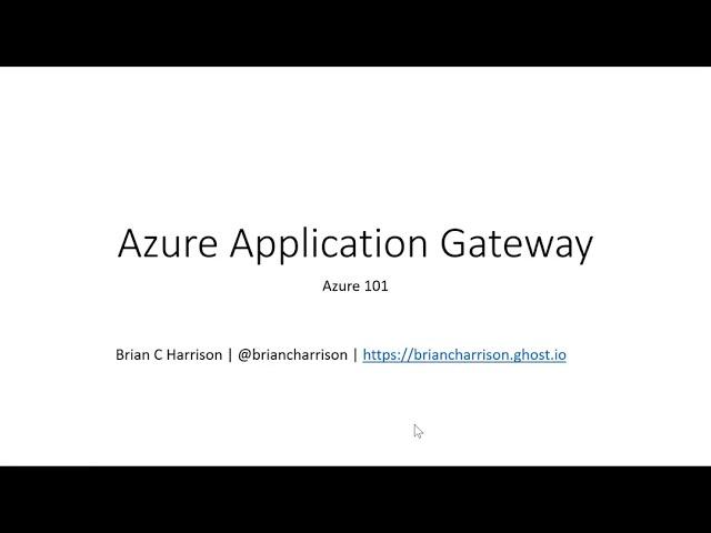 Azure Networking 101 - Application Gateway