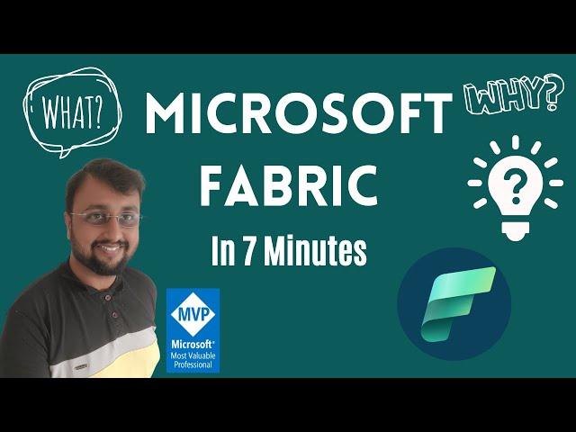 Microsoft Fabric - What & Why?