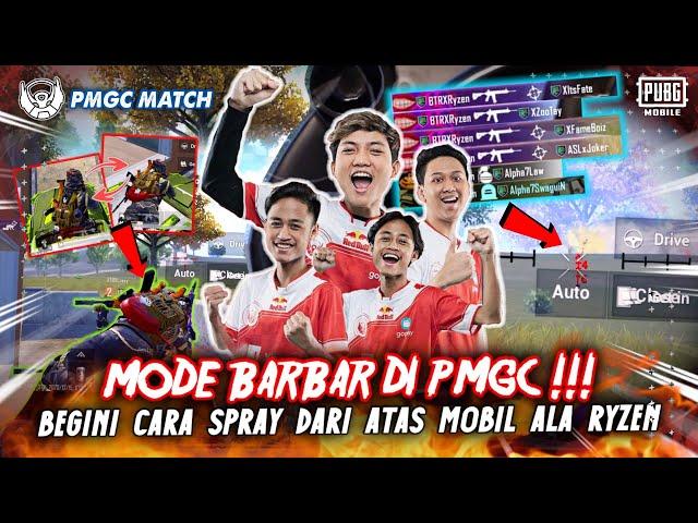 PMGC MATCH !!! MAIN BARBAR DI PMGC BEGINI CARA RYZEN SPRAY DI ATAS MOBIL !!! | Ryzen Gaming