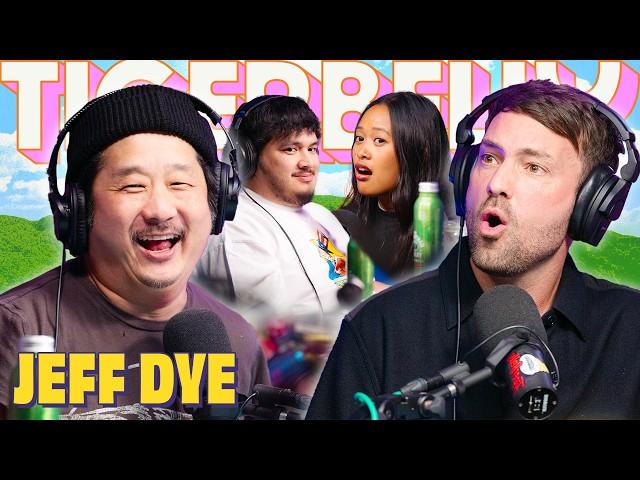 Jeff Dye & Being Poor Poor | TigerBelly 476