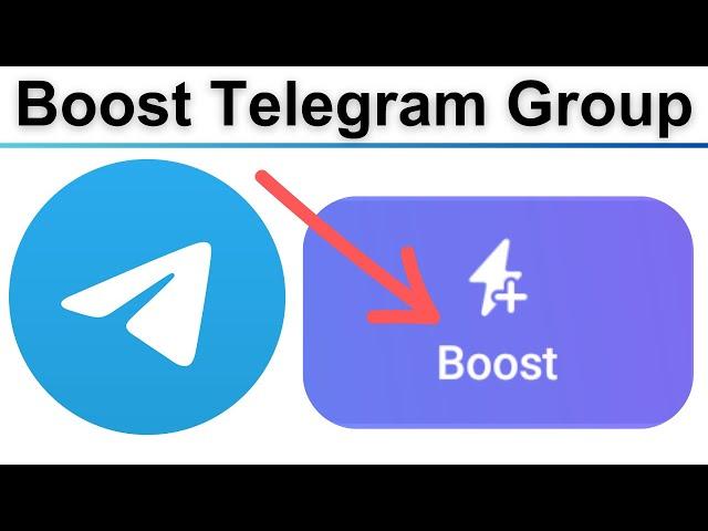 How To Boost Telegram Group