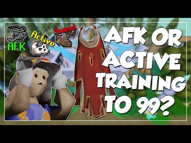 AFK Or Active Skill Training In OSRS? - Tips From A Maxed Player