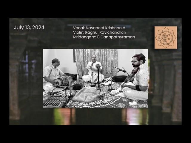 Navaneet Krishnan - Darbar Chamber Concert - 13-07-2024