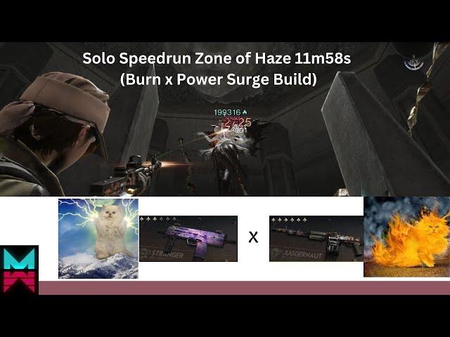 Once Human - Solo Speedrun Black Sector Zone of Haze 11m58s | Burn x Power Surge Build