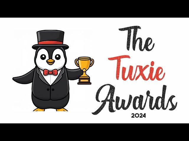 The 2024 Tuxie Awards - The Year's Best of the Best