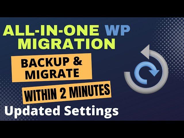 All In One WP Migration WordPress Plugin Tutorial 2024 | Backup & Migration (Step-by-Step)