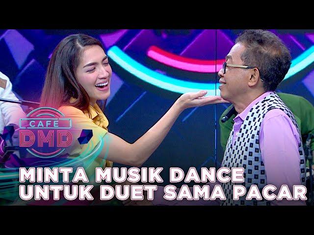 MINTA MUSIK DANCE UNTUK NYAYI SAMA PACAR | CAFE DMD 2021