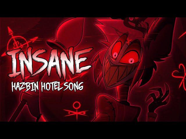 Insane (Hazbin Hotel Remix) | HAZBIN HOTEL SONG