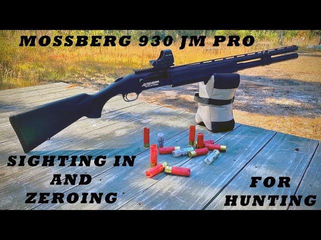 Mossberg 930 JM PRO Zeroing, Grouping and Getting Ready For Hunting  WInchester And Black Aces Slugs